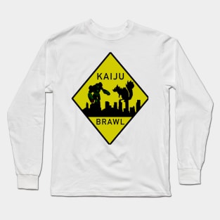 Kaiju Brawl Warning Sign Long Sleeve T-Shirt